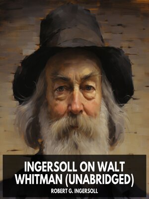 cover image of Ingersoll on WALT WHITMAN (Unabridged)